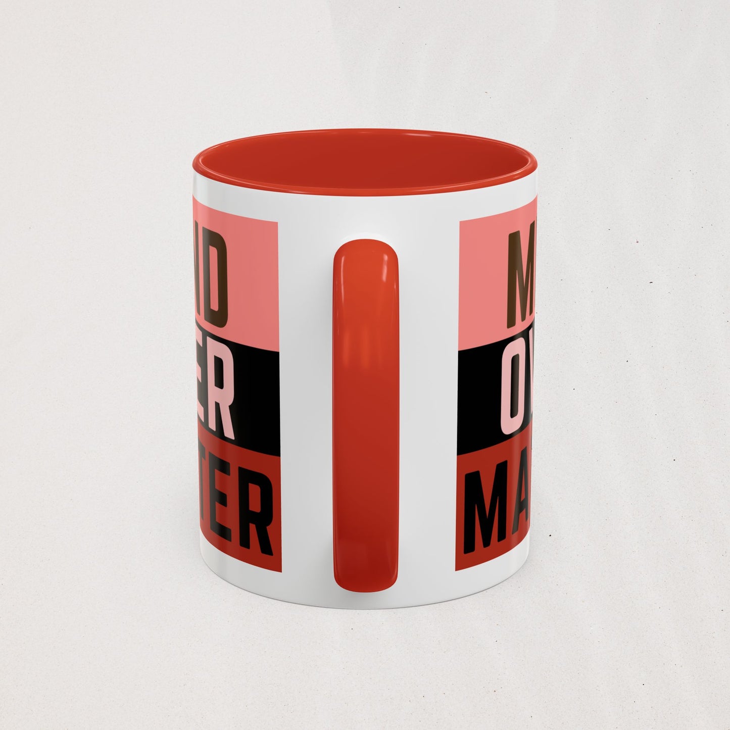 The Mind Over Matter Mug 2