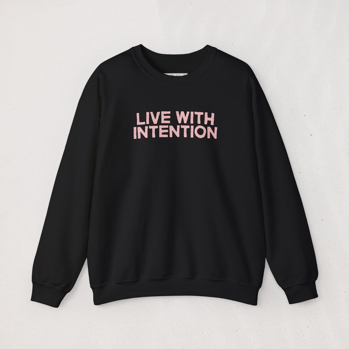 The Live with Intention Sweatshirt