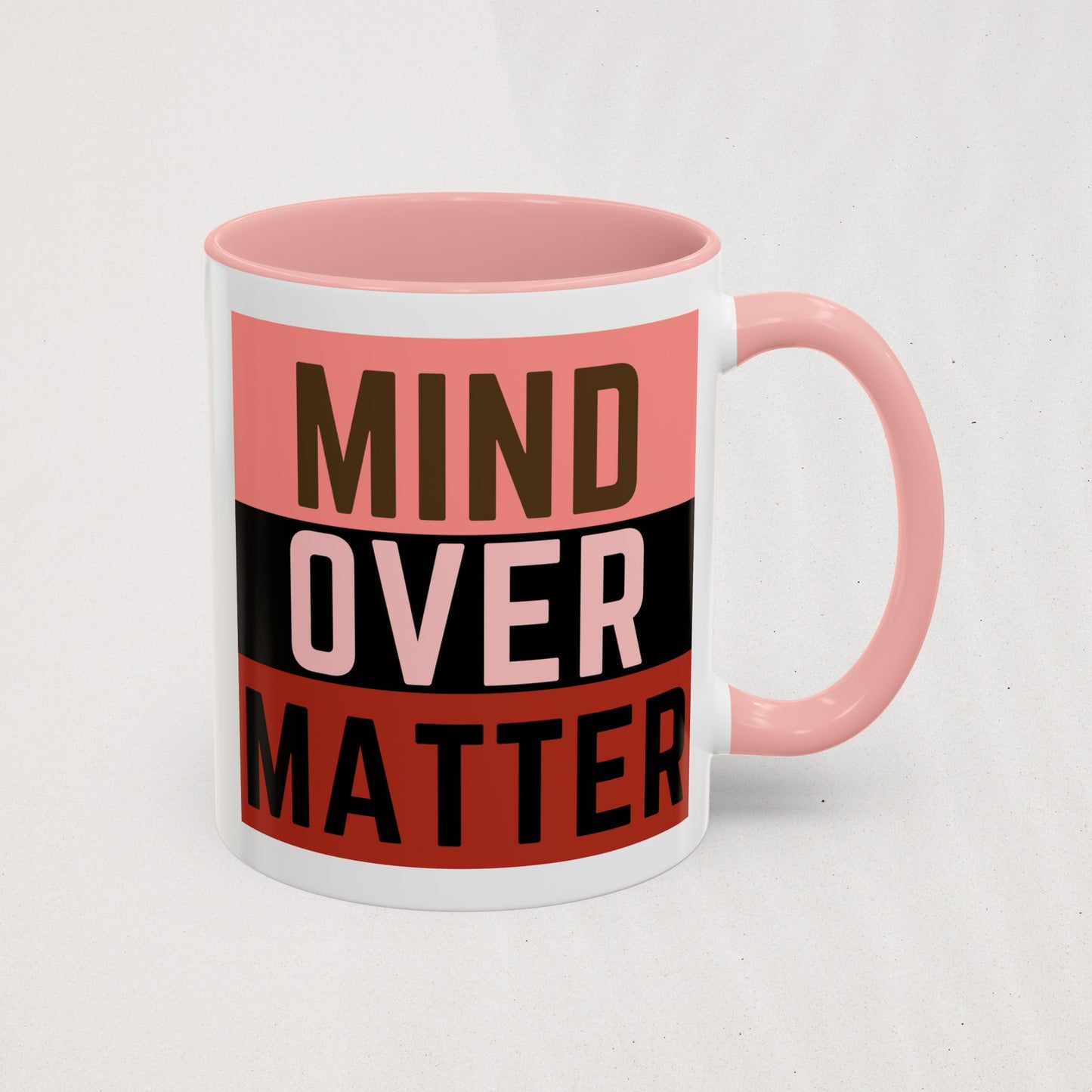 The Mind Over Matter Mug 2