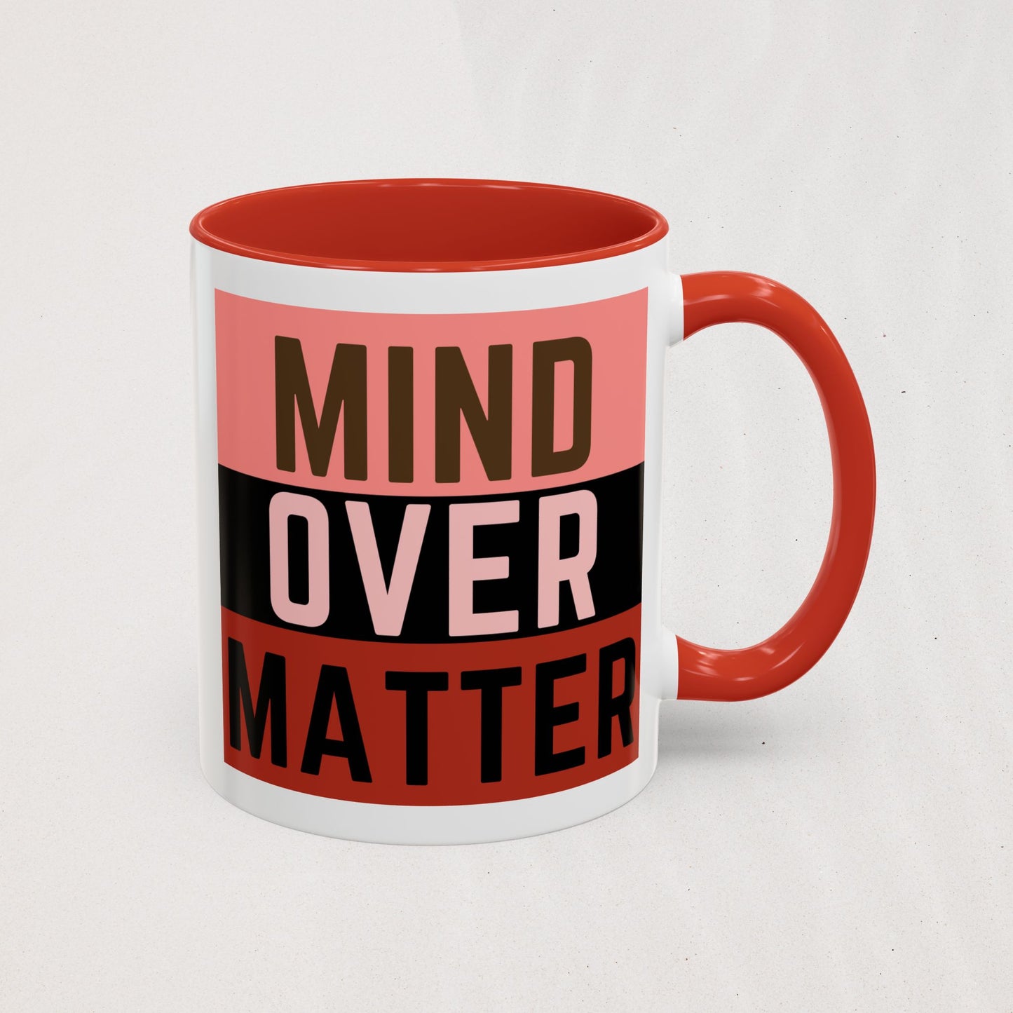 The Mind Over Matter Mug 2