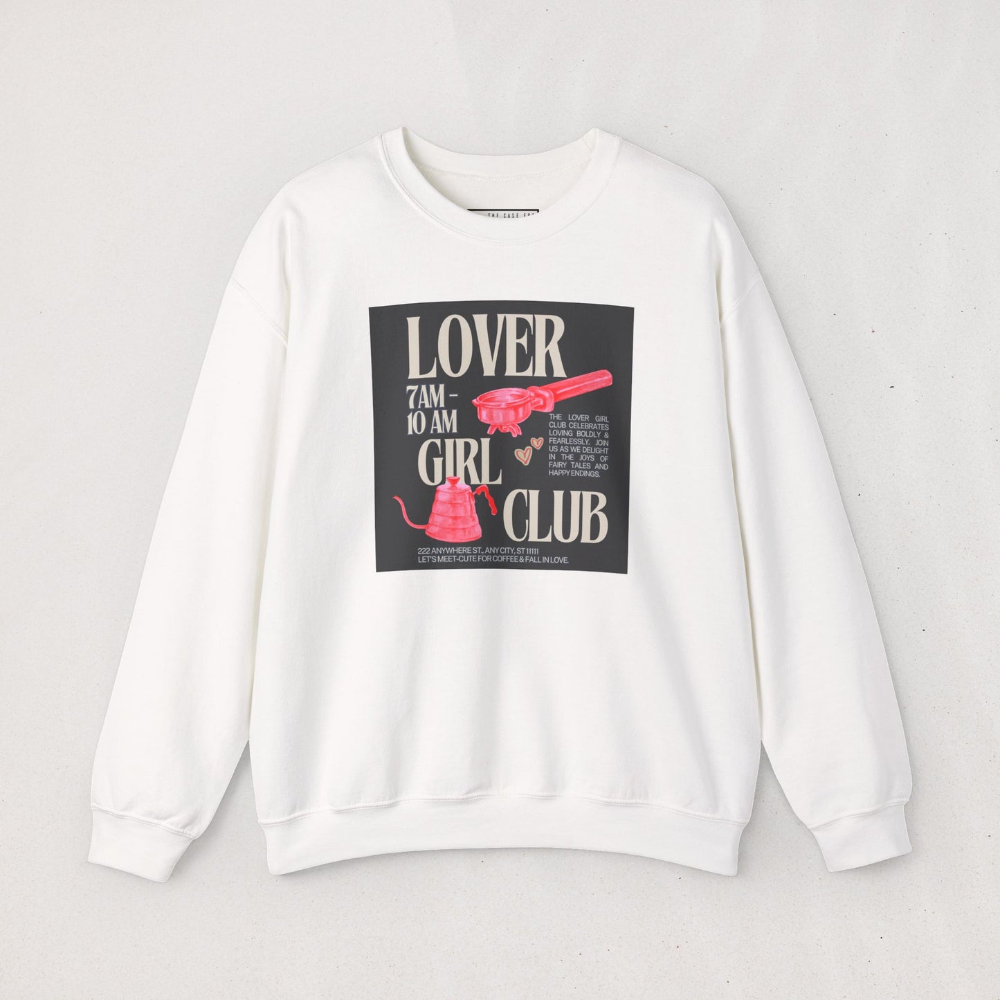 The Lover Girl Sweatshirt