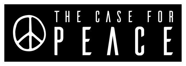 The Case for Peace